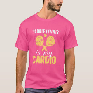 Camiseta Paddle Tênis é a minha peça de Tênis de Padel Engr