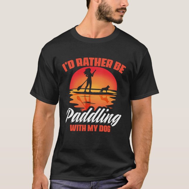 Camiseta Paddling With Dog SUP Girl Boarding Paddling Stand (Frente)