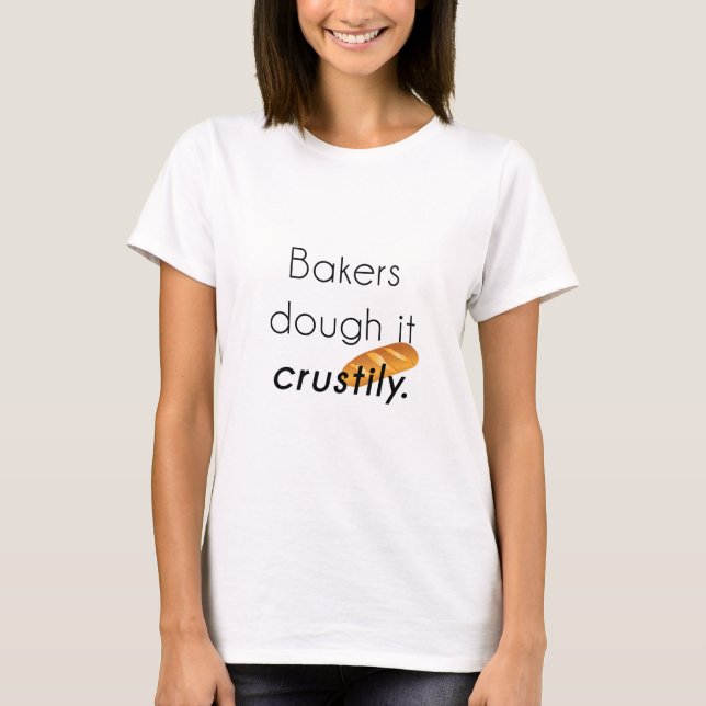 Camiseta Padeiros fazem isso! (Frente)