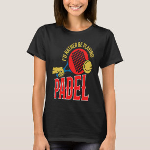 Camiseta Padel Ball Tocando Padel Esporte Padel Player