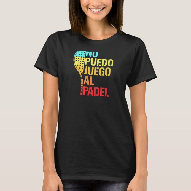 Camiseta Padel Paddle Tênis Não Faz Ideia De Como Jogar Pad (Frente)