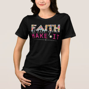 Camiseta Padrão de Tipografia de Piadas 'Faça Fé Até Conseg