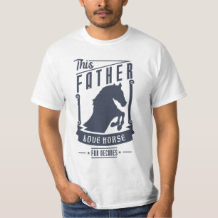 Camiseta Padre ama Horse por presente de Dia de os pais