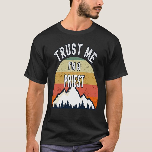 Camiseta Padre Confie em mim. Sou um Padre. (Frente)