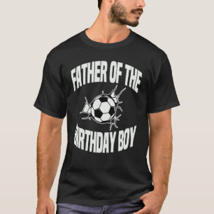 Camiseta Padre Da Festa De Bday Da Equipe De Futebol Do Ani