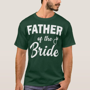 Camiseta Padre Engraçado da Noiva Coordenando Par de Casame