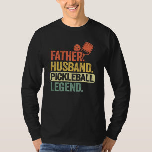 Camiseta Padre Husband Pickleball Legend Vovô Men Picklebal