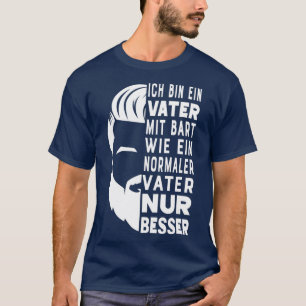 Camiseta Padre Mit Bart Wie um Papa Nur Beard Carrie Normal