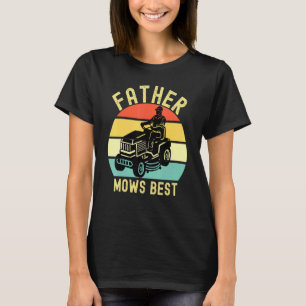 Camiseta Padre Mows Best Lawnmower Pai