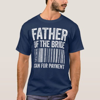 Camiseta Padre Ofhe Bride Examina Pela Família De Casamento