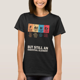 Camiseta Padre Periódico de Química de Elementos de Química