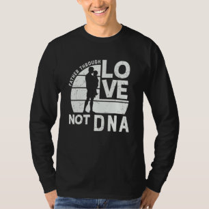 Camiseta Padre Por Amor Não Dna Filho Filha Stepdad F