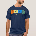 Camiseta Padre The Noble Element Science Chemistry Fathers<br><div class="desc">Padre The Noble Element Science Chemistry Dia de os pais.</div>