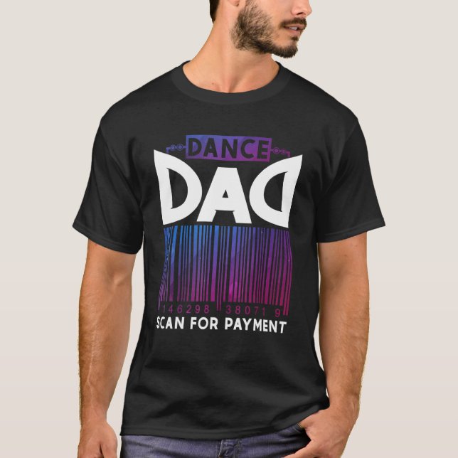 Camiseta Pagamento de Digitalização de Pai de Dança (Frente)