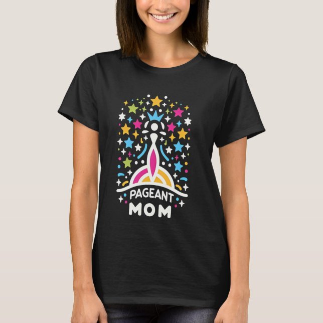 Camiseta Pageant Mãe Bela Concurso Apoiante. (Frente)