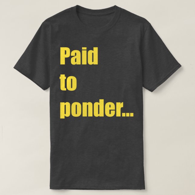 Camiseta Pago ao Ponder (Frente do Design)
