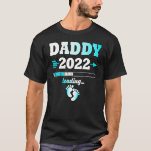 Camiseta Pai 2022 Carregando os filhos da mãe esperados