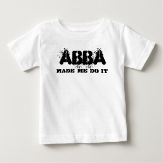 Camiseta Pai Abba Me Fez Fazer Dia de os pais Presente