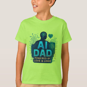 Camiseta PAI AI: Acionado pelo Amor e Lógica. PRESENTES PAR