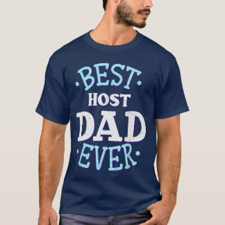 Camiseta Pai Anfitrião Melhor Pai Anfitrião Presente Famíli