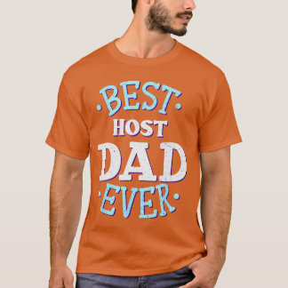 Camiseta Pai Anfitrião Melhor Pai Anfitrião Presente Famíli