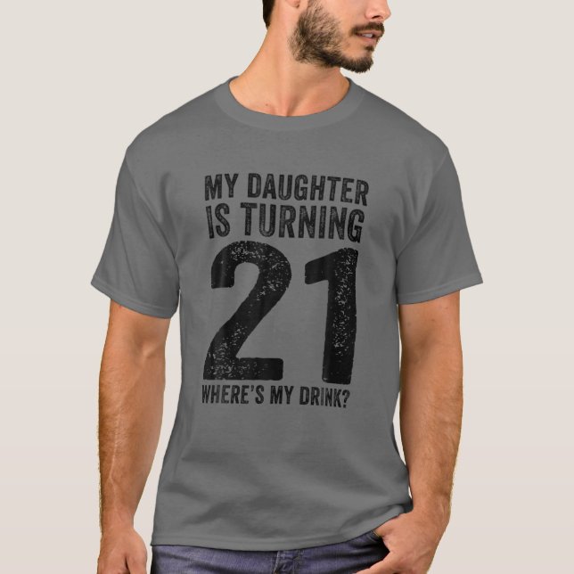 Camiseta Pai aniversário de 21 anos Mãe, Família Filha De 2 (Frente)