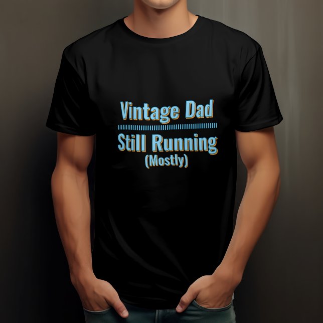 Camiseta Pai Antigo - Ainda Funcionando (Quase) (Criador carregado)