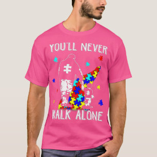 Camiseta Pai Autismo Que Nunca Irá Andar Sozinho Suportar A