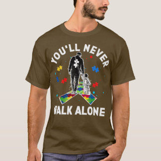 Camiseta Pai Autismo Você nunca caminhará sozinho