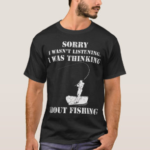 Camiseta Pai Avô Amante de Pesca Divertido Desculpe Não Pos