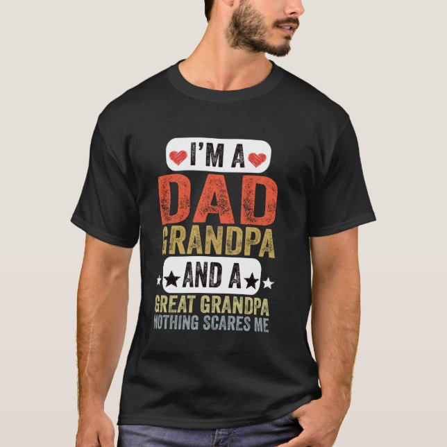 Camiseta Pai Avô Excelente Avô Nada Me Assusta Vovô (Frente)