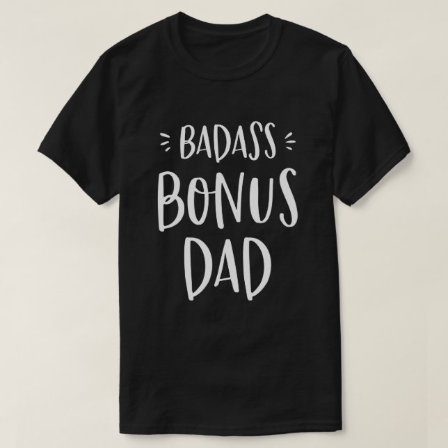 Camiseta Pai Badass Bonus Stepdad Presente para Stepdad Leg (Frente do Design)