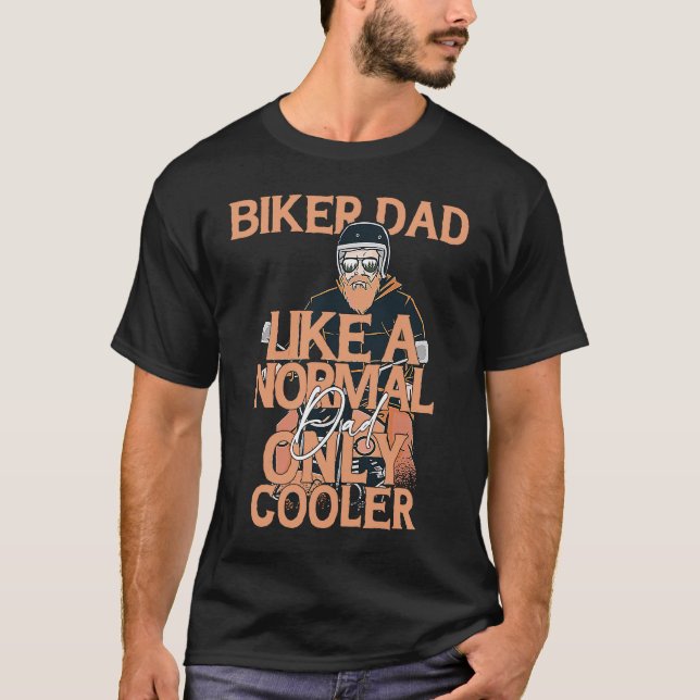 Camiseta Pai Biker Como Um Pai Normal Apenas Moto Legal (Frente)