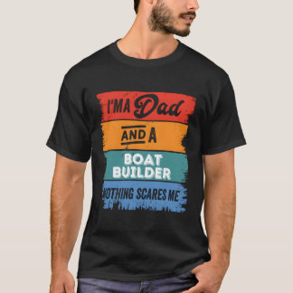 Camiseta Pai Boat Builder Ortodia Legenda Papa