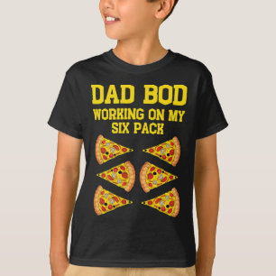 Camiseta Pai Bod Trabalhando Em Meu Seis Pacotes De Pizza E