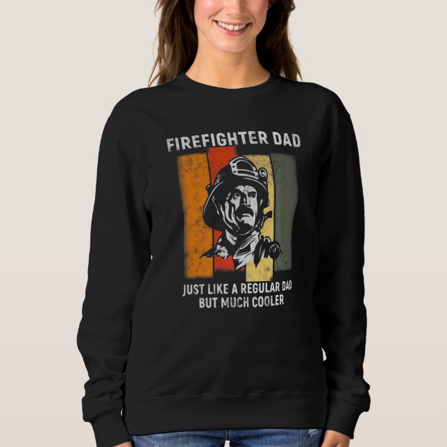 Camiseta Pai bombeiro exatamente como um regular, mas muito (Frente)