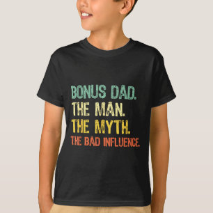 Camiseta Pai Bônus O Homem Mito Má Influência Divertido Pad