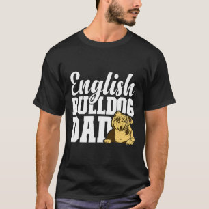 Camiseta Pai Bulldog Dog Diversão Lover Proprietário do Bul