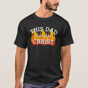 Camiseta Pai Cristão LIT PARA Pentecostes CRISTOS