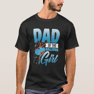 Camiseta Pai da Balé Ballerina Dancers do Pai
