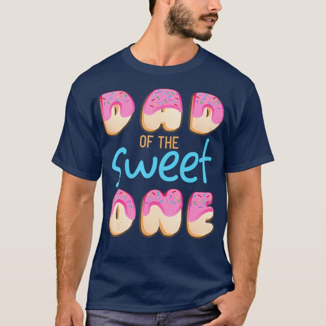 Camiseta Pai da Doce Primeira Festa de aniversário Correspo (Frente)