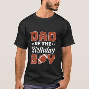 Camiseta Pai Da Família Do Filião De Futebol Do Aniversário