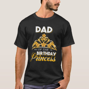 Camiseta Pai Da Festa De Aniversário Da Princesa Garota Eng