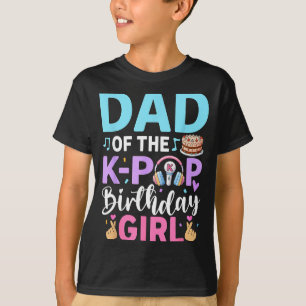 Camiseta Pai da garota do k-pop aniversariante