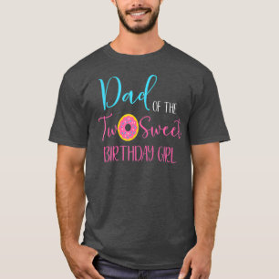 Camiseta Pai da Garota Doce de Aniversário de Dois Anos