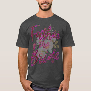 Camiseta Pai da Noiva Matching Family Wedding Bridal