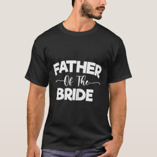 Camiseta Pai Da Noiva, Pai Do Pai Da Noite