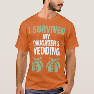 Camiseta Pai da Noiva  Sobrevivi ao Casamento da Minha Filh