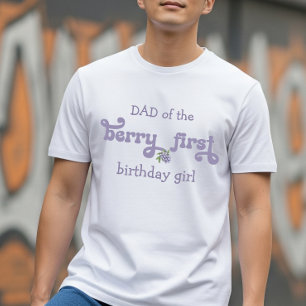 Camiseta Pai da Primeira Fada Berry Primeiro Aniversário