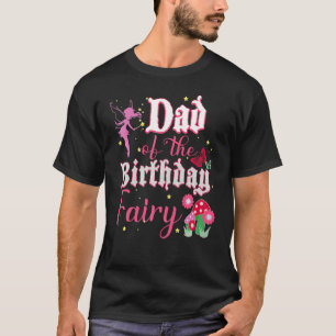 Camiseta Pai Da Princesa Fada De Aniversário Garota Cogumel